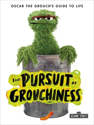 cover image of The Pursuit of Grouchiness